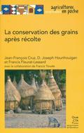 La conservation des grains après récolte (© Quae)